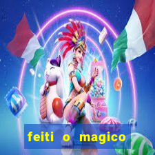 feiti o magico manga ler online